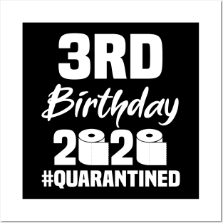 3rd Birthday 2020 Quarantined Posters and Art